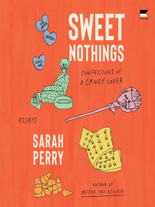 Title details for Sweet Nothings by Sarah Perry - Available